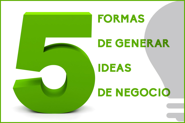 5_formas_de_generar_ideas_de_negocio.jpg